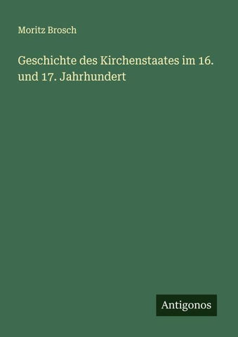 Geschichte des Kirchenstaates im 16. und 17. Jahrhundert