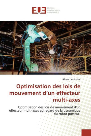 Optimisation des lois de mouvement d'un effecteur multi-axes