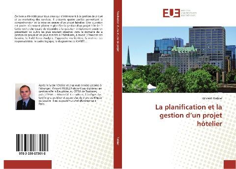 La planification et la gestion d'un projet hôtelier