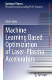 Machine Learning Based Optimization of Laser-Plasma Accelerators