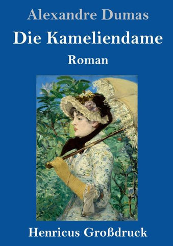 Die Kameliendame (Großdruck)