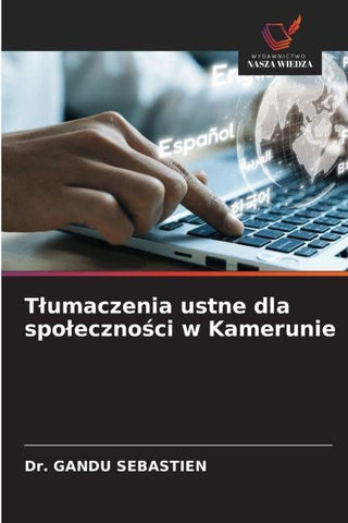 T¿umaczenia ustne dla spo¿eczno¿ci w Kamerunie