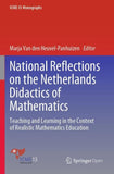 National Reflections on the Netherlands Didactics of Mathematics