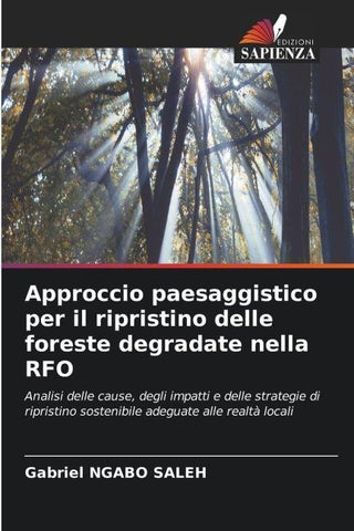Approccio paesaggistico per il ripristino delle foreste degradate nella RFO