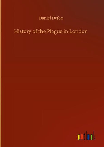 History of the Plague in London