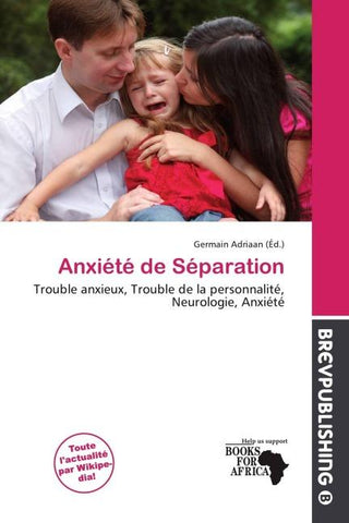 Anxiété de Séparation