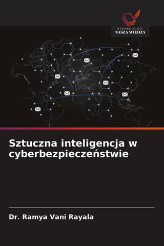 Sztuczna inteligencja w cyberbezpiecze¿stwie