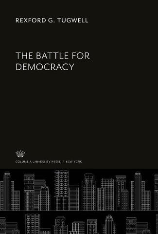 The Battle for Democracy