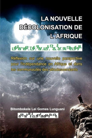 La nouvelle décolonisation de l'Afrique
