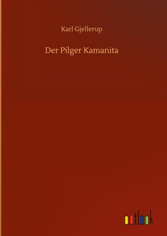 Der Pilger Kamanita