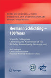 Hermann Schlichting – 100 Years