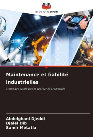 Maintenance et fiabilité industrielles