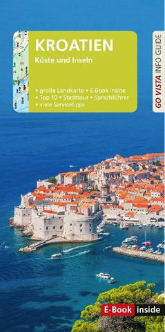 GO VISTA: Reiseführer Kroatien