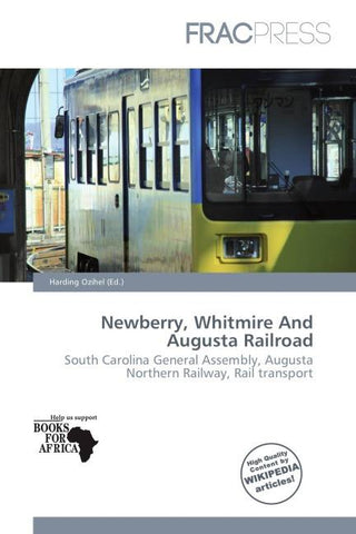 Newberry, Whitmire And Augusta Railroad