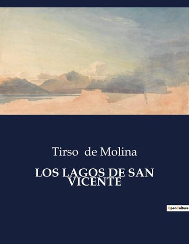 LOS LAGOS DE SAN VICENTE
