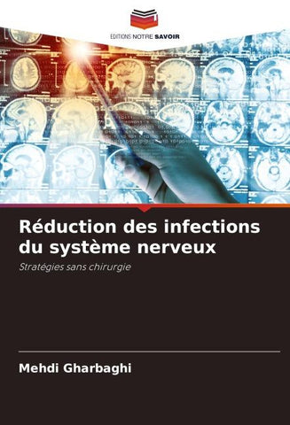 Réduction des infections du système nerveux