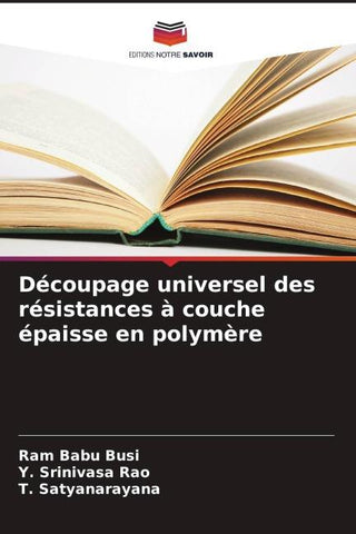 Découpage universel des résistances à couche épaisse en polymère