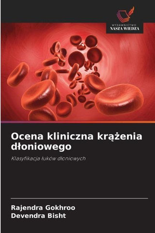 Ocena kliniczna kr¿¿enia d¿oniowego