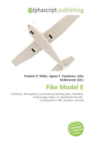 Fike Model E