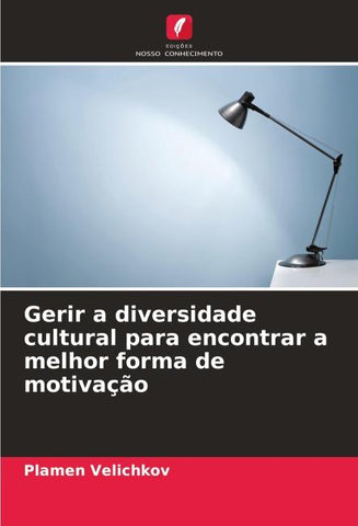 Gerir a diversidade cultural para encontrar a melhor forma de motivação