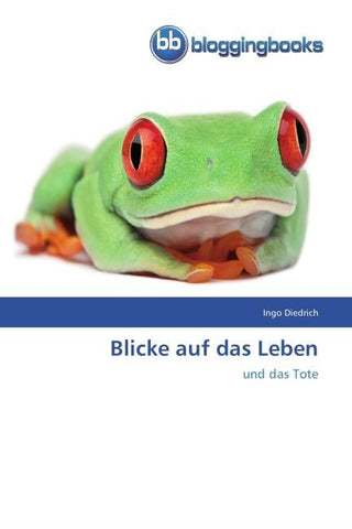 Blicke auf das Leben