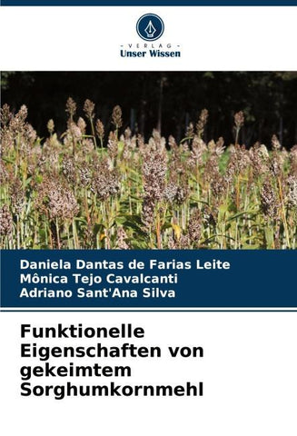 Funktionelle Eigenschaften von gekeimtem Sorghumkornmehl