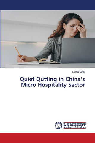 Quiet Qutting in China's Micro Hospitality Sector