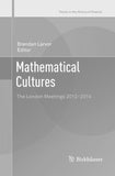 Mathematical Cultures