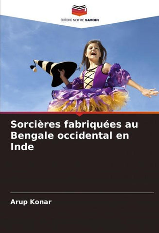 Sorcières fabriquées au Bengale occidental en Inde