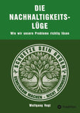 Die Nachhaltigkeitslüge