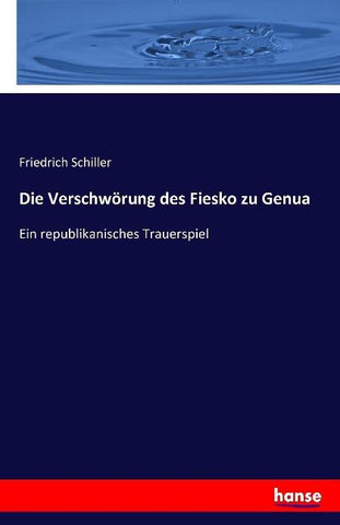 Die Verschwörung des Fiesko zu Genua