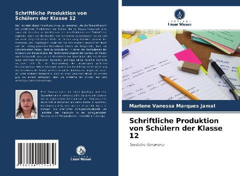 Schriftliche Produktion von Schülern der Klasse 12