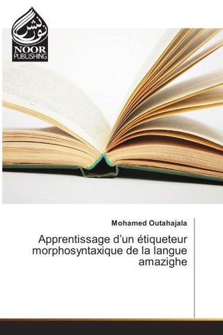 Apprentissage d'un étiqueteur morphosyntaxique de la langue amazighe