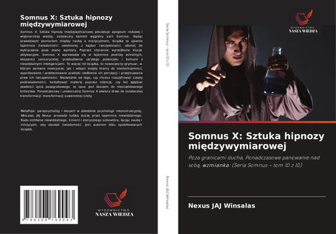 Somnus X: Sztuka hipnozy mi¿dzywymiarowej