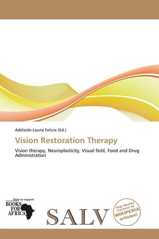 Vision Restoration Therapy