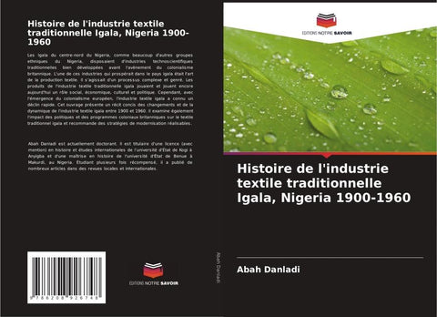 Histoire de l'industrie textile traditionnelle Igala, Nigeria 1900-1960
