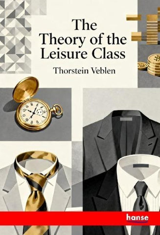 Theory of Leisure Class