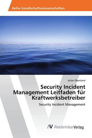 Security Incident Management Leitfaden fu¿r Kraftwerksbetreiber