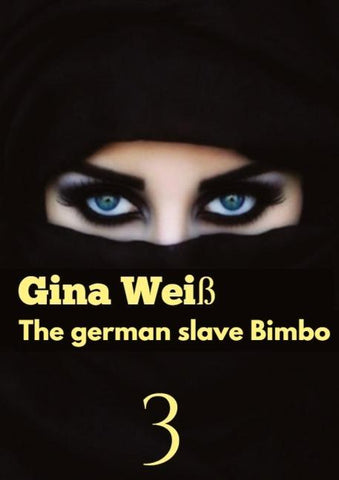 The german slave Bimbo 3