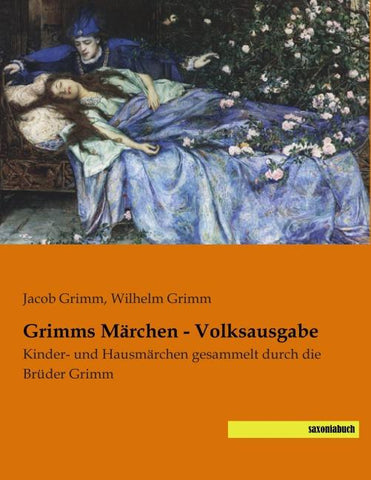 Grimms Märchen - Volksausgabe