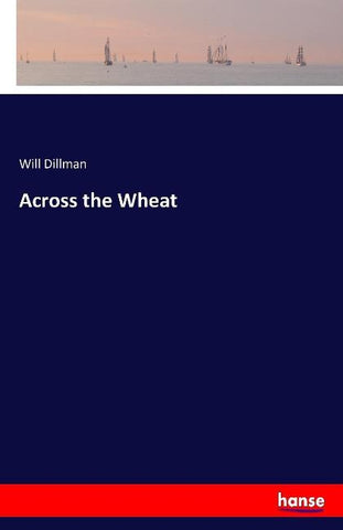 Across the Wheat