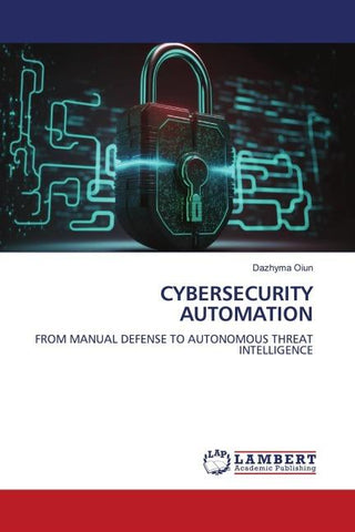 CYBERSECURITY AUTOMATION