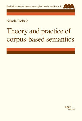 Theory and practice of corpus-based semantics
