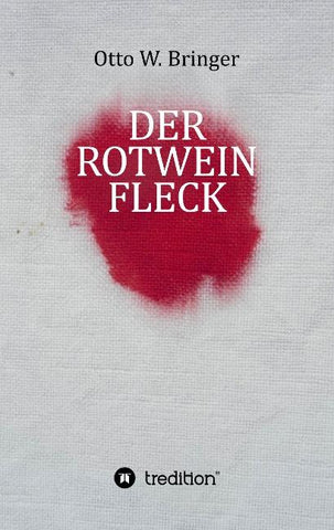 Der Rotweinfleck