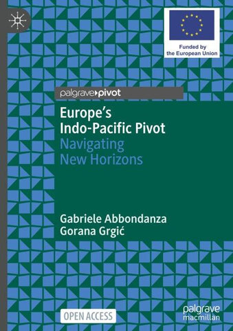 Europe's Indo-Pacific Pivot
