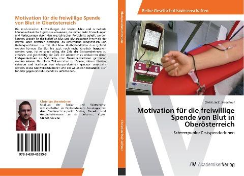 Motivation für die freiwillige Spende von Blut in Oberösterreich