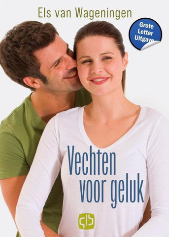 Vechten voor geluk