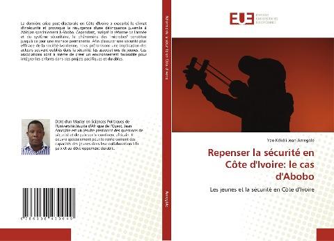 Repenser la sécurité en Côte d'Ivoire: le cas d'Abobo