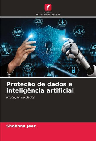 Proteção de dados e inteligência artificial