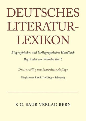 Deutsches Literatur-Lexikon / Schilling - Schnydrig